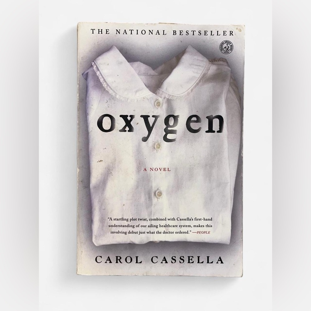 Oxygen by Carol Cassella